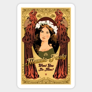 Maude Fealy Sticker